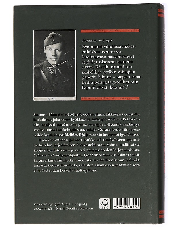 Salainen tiedustelija : suomalaisen vakoojaupseerin kirjeet 1940-44 - Mikko Porvali - Elämäkerrat ja muistelmat - 10105434507 - 1