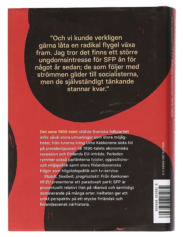 Stabilt, flexibelt, pragmatiskt - Kevin, Torbjörn - Historiakirjat - 10105434514 - 1