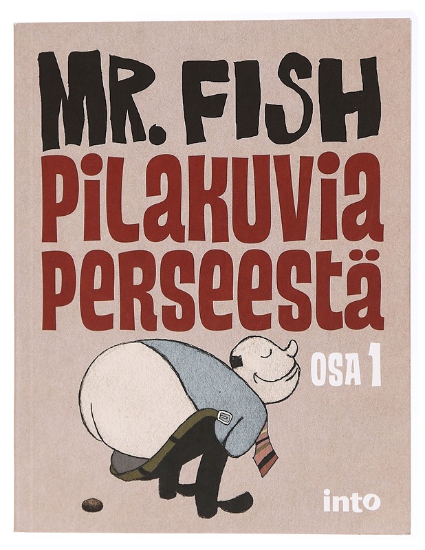Pilakuvia perseestä. Osa 1 - Mr. Fish - Sarjakuvat - 10105434532 - 0