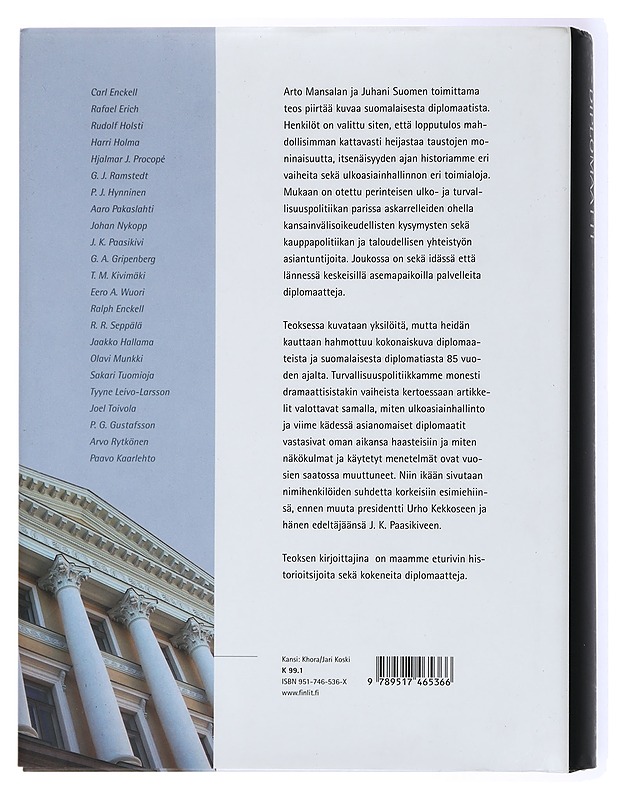 Suomalainen diplomaatti : muotokuvia muistista ja arkistojen kätköistä - Suomi, Juhani - Elämäkerrat ja muistelmat - 10105434539 - 1