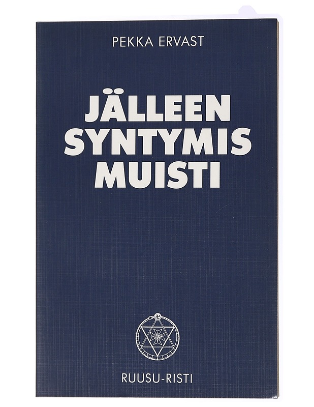Jälleensyntymismuisti : esitelmä Helsingissä 1924 - Pekka Ervast - Tietokirjat ja oppaat - 10105434541 - 0