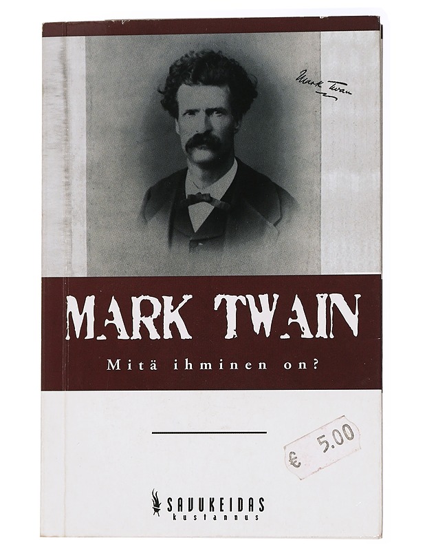 Mitä ihminen on? - Twain, Mark - Romaanit ja novellit - 10105434546 - 0