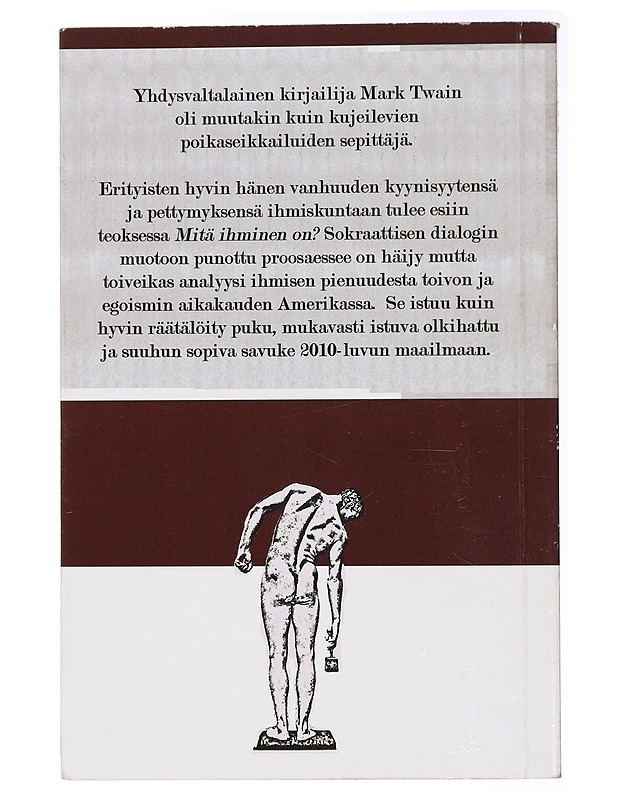 Mitä ihminen on? - Twain, Mark - Romaanit ja novellit - 10105434546 - 1