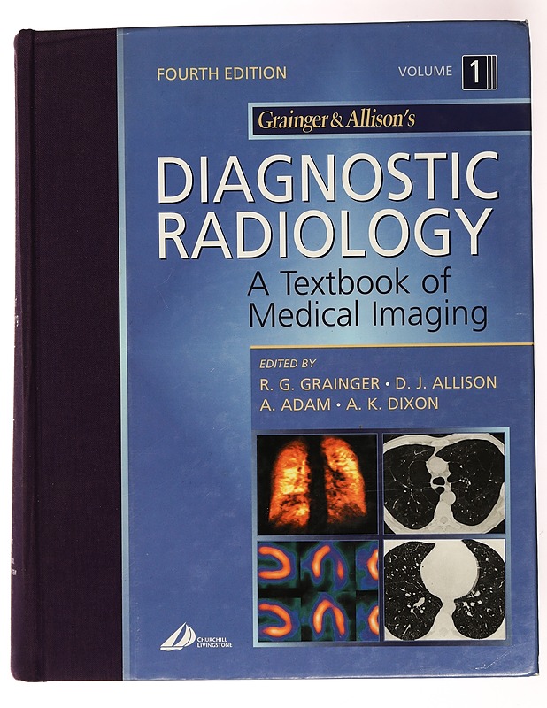 Grainger & Allison's Diagnostic Radiology: A Textbook of Medical Imaging - Tietokirjat - 10105434556 - 0