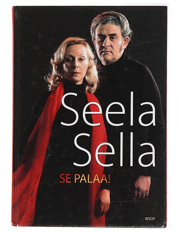 Se palaa! - Seela Sella - Elämäkerrat ja muistelmat - 10105434573 - 0