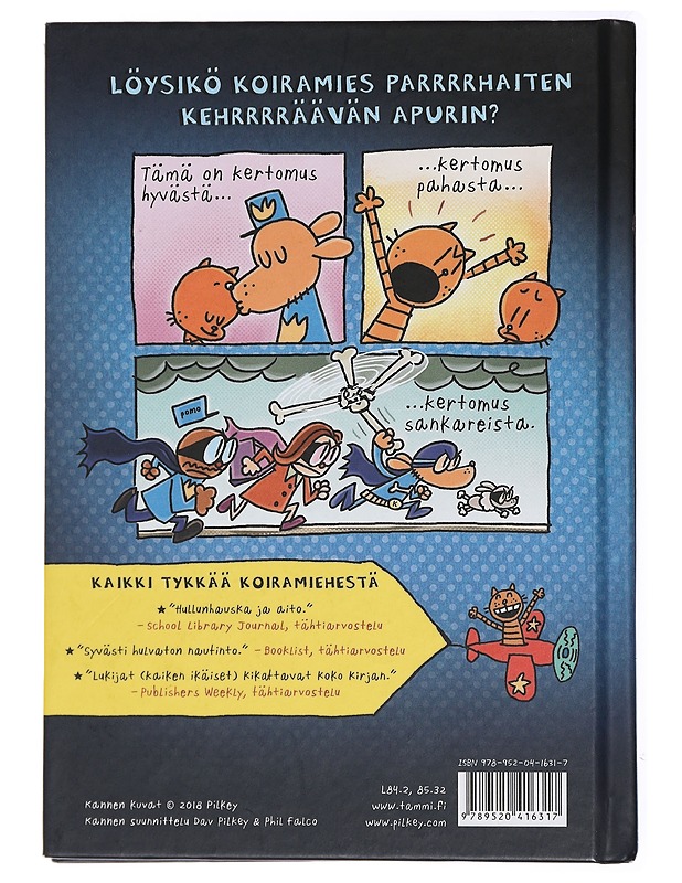 Koiramies ja Kisulii - Pilkey, Dav - Lastenkirjat - 10105434578 - 1