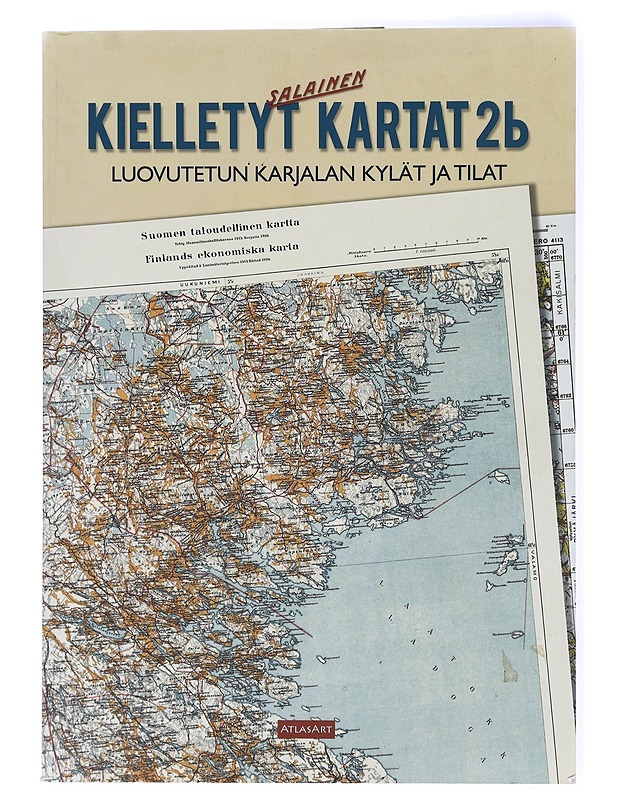 Kielletyt kartat. 2b, Luovutetun Karjalan kylät ja tilat - Pekkanen, Risto - Tietokirjat - 10105434581 - 0