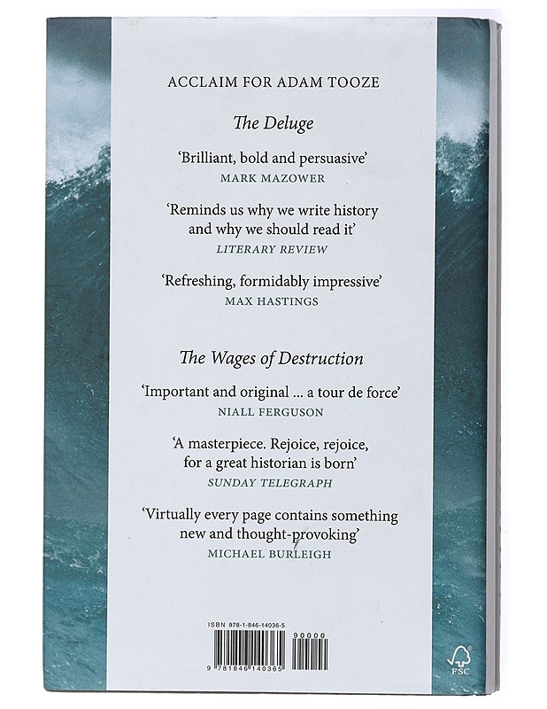 Crashed : how a decade of financial crises changed the world - Adam Tooze - Historiakirjat - 10105434606 - 1