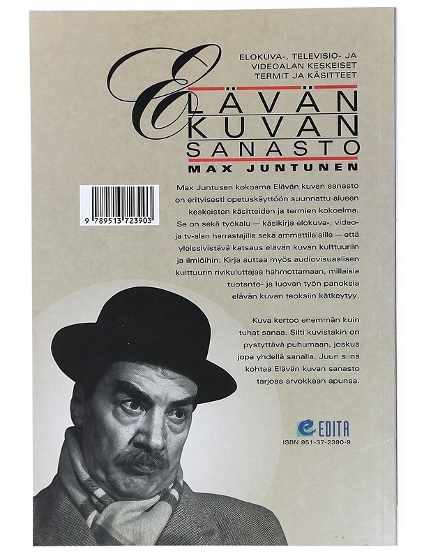 Elävän kuvan sanasto : elokuva-, televisio- ja videoalan keskeiset termit ja käsitteet - Max Juntunen - Musiikki- ja elokuvakirjat - 10105434609 - 1