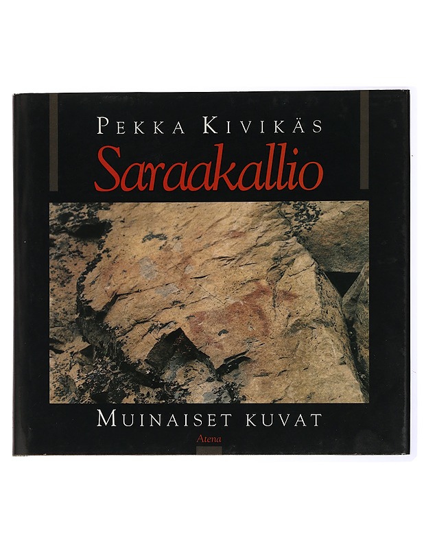 Saraakallio - Pekka Kivikäs - Historiakirjat - 10105434648 - 0