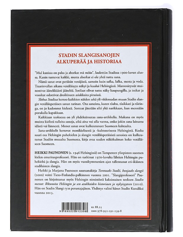 Sloboa Stadissa. Stadin slangin etymologiaa - Heikki Paunonen - Tietokirjat - 10105434669 - 1