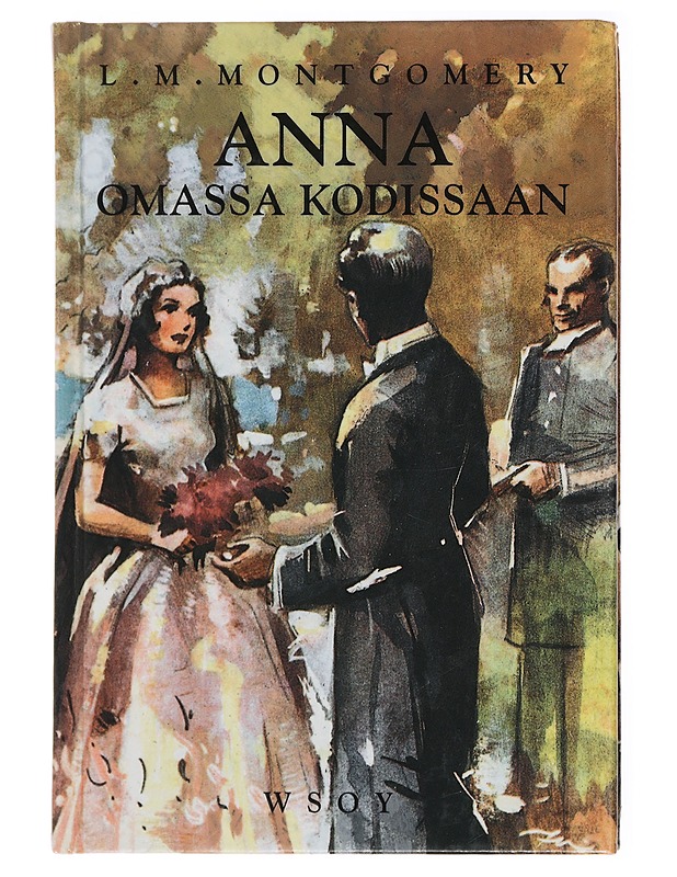 Anna omassa kodissaan - Montgomery, L. M. - Romaanit ja novellit - 10105434667 - 0