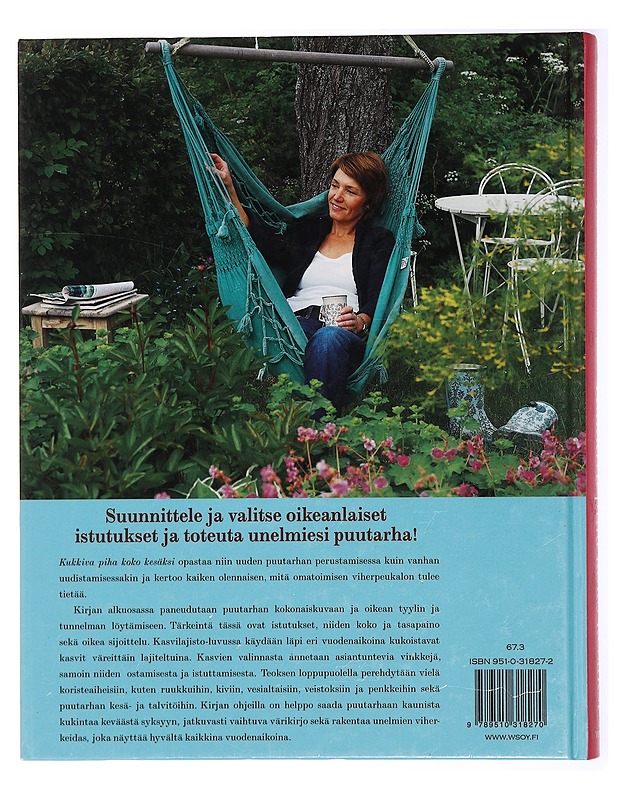 Kukkiva piha koko kesäksi - Dengin, Yvonne - Puutarha- ja remontointikirjat - 10105434674 - 1