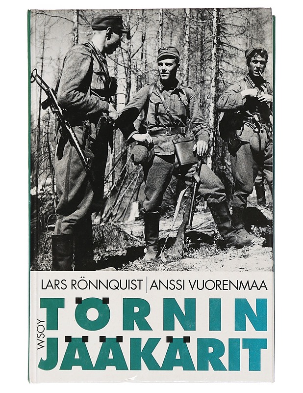 Törnin jääkärit - Rönnquist, Lars - Elämäkerrat ja muistelmat - 10105434706 - 0