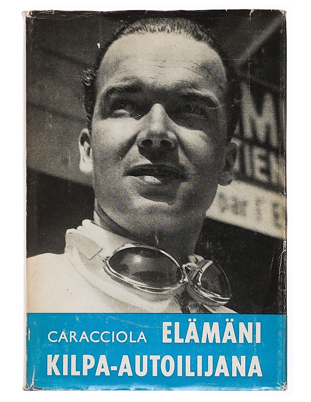 Elämäni kilpa-ajajana - Meine Welt - Elämäkerrat ja muistelmat - 10105434709 - 0