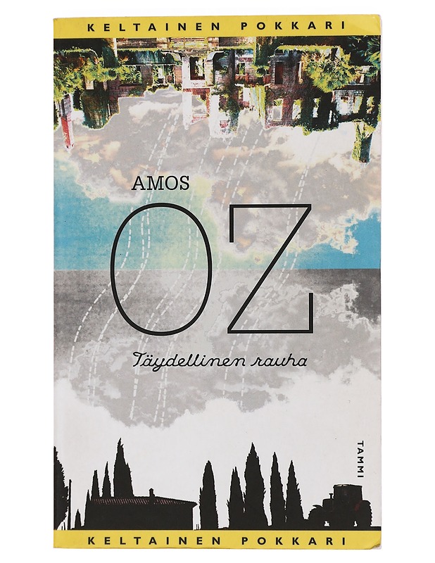 Täydellinen Rauha - Oz, Amos - Romaanit ja novellit - 10105434729 - 0