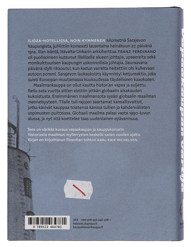 Vapaakaupan vartija - Karl-Erik Michelsen - Historiakirjat - 10105434738 - 1