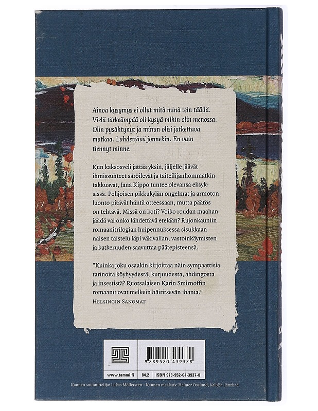 Sitten menin kotiin - Smirnoff, Karin - Romaanit ja novellit - 10105434742 - 1