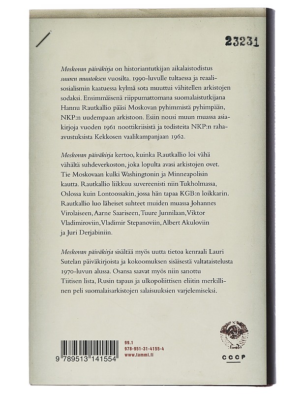 Moskovan päiväkirja 1989-1993 : heijastuksia 2000-luvulle - Hannu Rautkallio - Elämäkerrat ja muistelmat - 10105434745 - 1