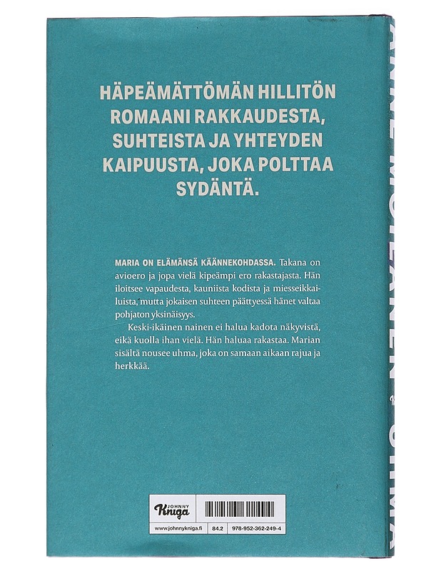 Uhma - Anne Moilanen - Romaanit ja novellit - 10105434751 - 1