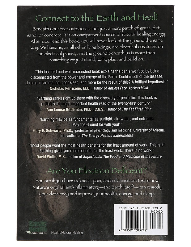 Earthing : the most important health discovery ever! - Ober, Clinton - Tietokirjat ja oppaat - 10105434758 - 1