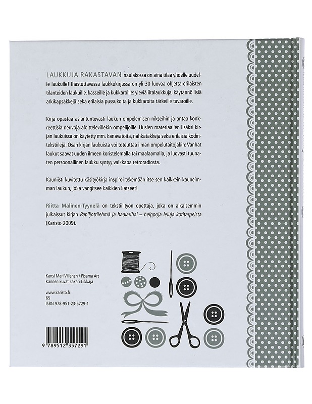 Vielä yksi laukku! : ompele, kierrätä, hulluttele - Malinen-Tyynelä, Riitta - Harrastekirjat - 10105434770 - 1