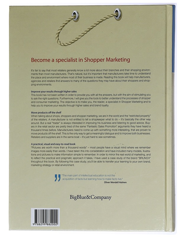 The Fundamentals of Retail and Shopper Marketing - Jan Hillesland - Tietokirjat ja oppaat - 10105434776 - 1