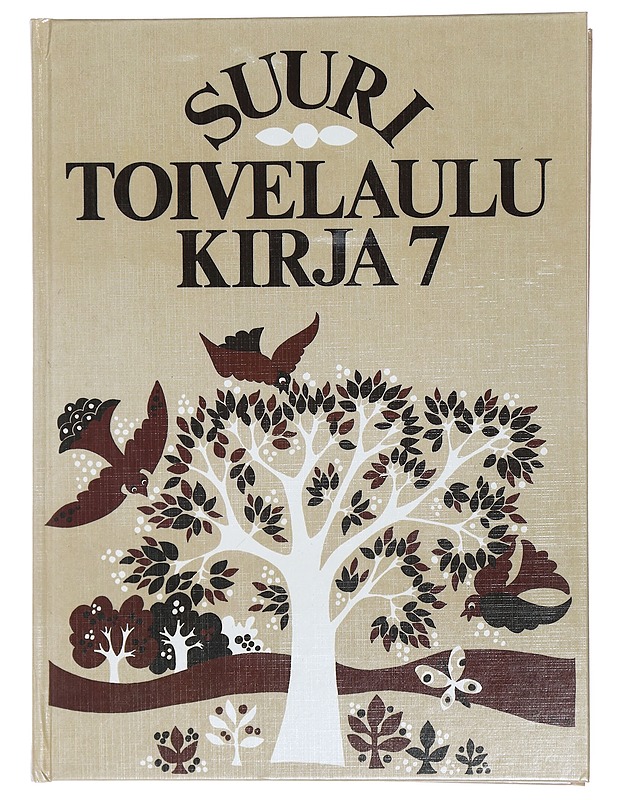 Suuri toivelaulukirja. 7 - Vuoristo, Aapeli - Harrastekirjat - 10105434785 - 0