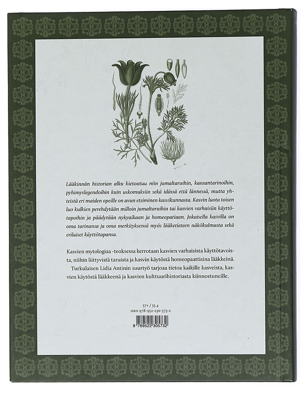 Kasvien mytologiaa : nukkatikankontista hurmejuureen - Antin, Lidia - Tietokirjat ja oppaat - 10105434787 - 1