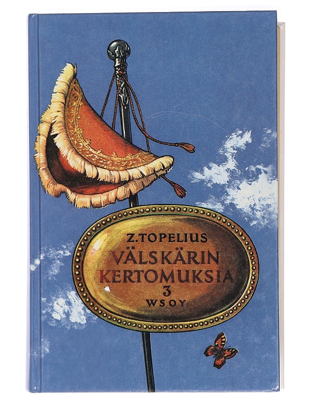 Välskärin kertomuksia : kolmas osa - Topelius, Zacharias - Romaanit ja novellit - 10105434815 - 0