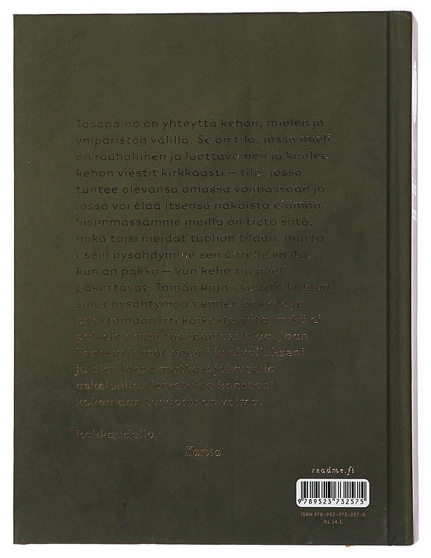 Hyvä elämä : tasapainon voima - Tykkä, Karita - Ruokakirjat - 10105434824 - 1