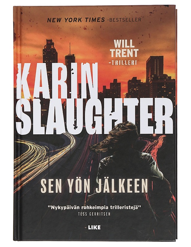 Sen yön jälkeen : Will Trent -trilleri - Slaughter, Karin - Jännitys ja dekkarit - 10105434828 - 0
