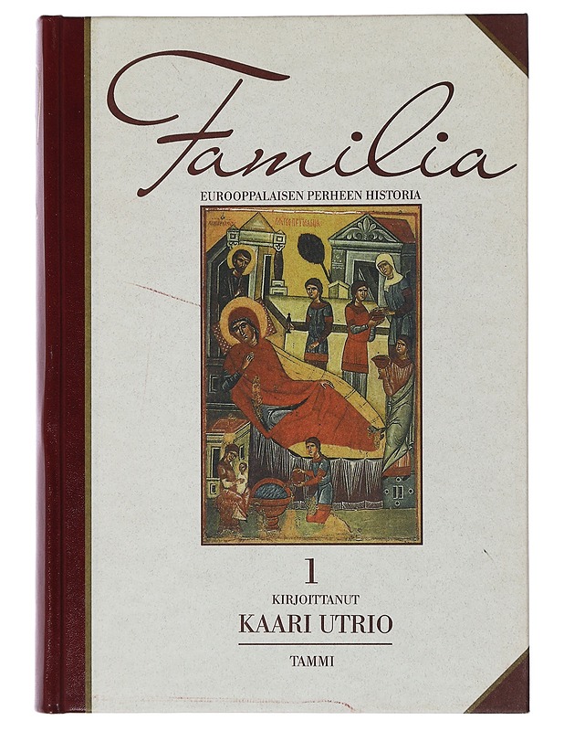 Familia : eurooppalaisen perheen historia. 5, Lapsen vuosisata : 1800-luku - Elomaa, Hanna - Tietokirjat - 10105434840 - 0