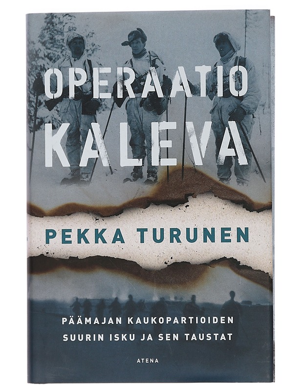 Operaatio Kaleva - Turunen, Pekka - Historiakirjat - 10105434850 - 0
