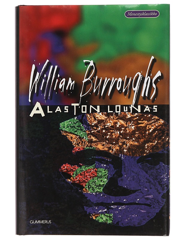Alaston lounas - Burroughs, William S. - Romaanit ja novellit - 10105434855 - 0