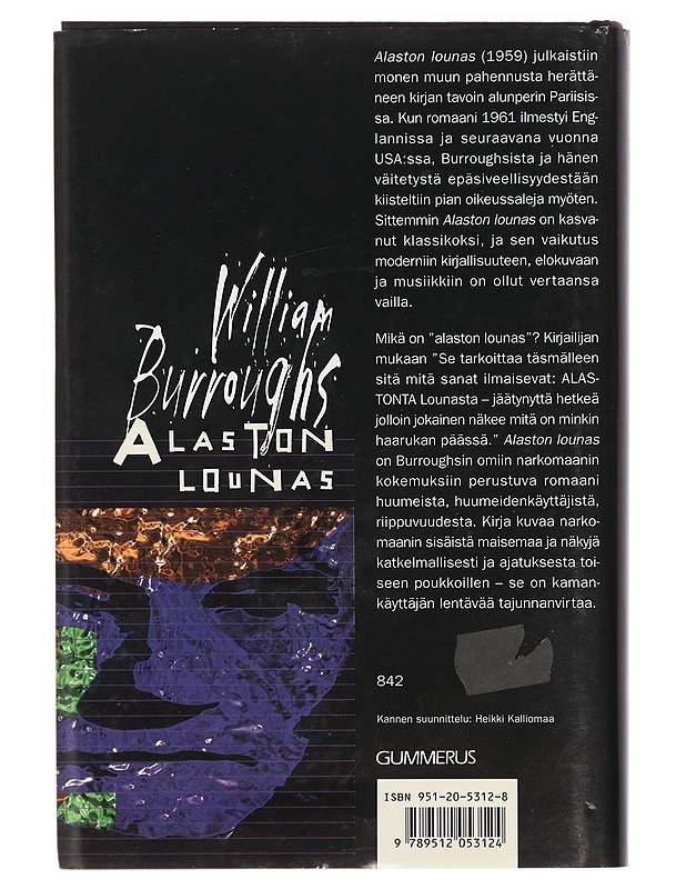 Alaston lounas - Burroughs, William S. - Romaanit ja novellit - 10105434855 - 1