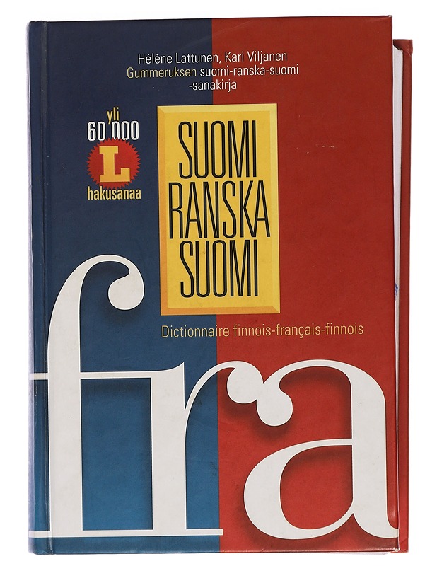 Suomi-ranska-suomi - Lattunen, Hélène - Tietokirjat ja oppaat - 10105434876 - 0