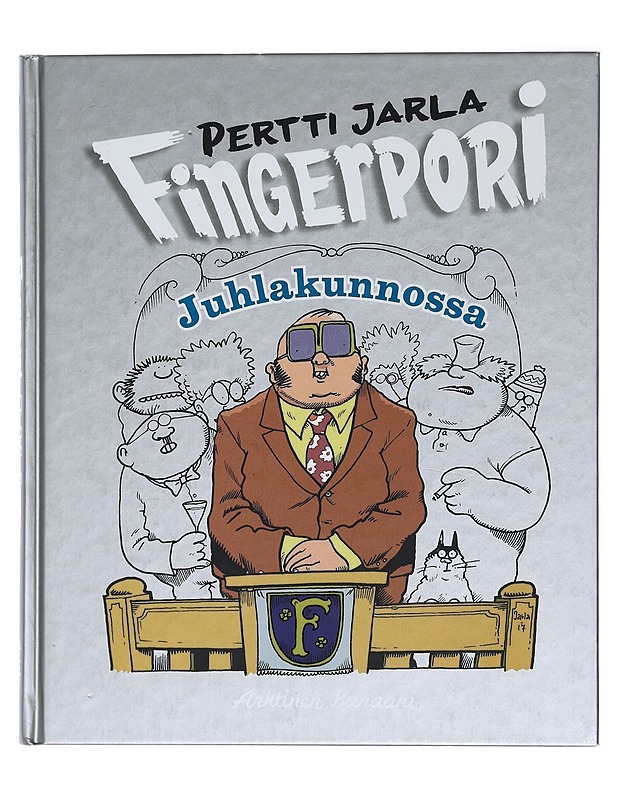 Fingerpori : juhlakunnossa - Pertti Jarla - Sarjakuvat - 10105434907 - 0