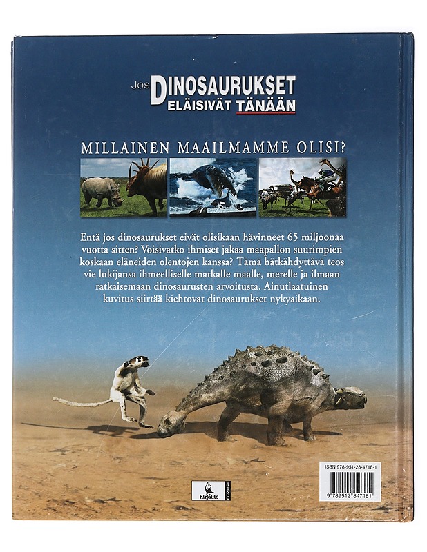 Jos dinosaurukset eläisivät tänään - Dixon, Dougal - Tietokirjat ja oppaat - 10105434912 - 1