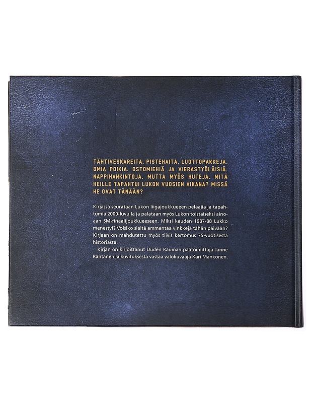 Rauman Lukko : toisen mestaruuden metsästys - Rantanen, Janne - Elämäkerrat ja muistelmat - 10105434927 - 1