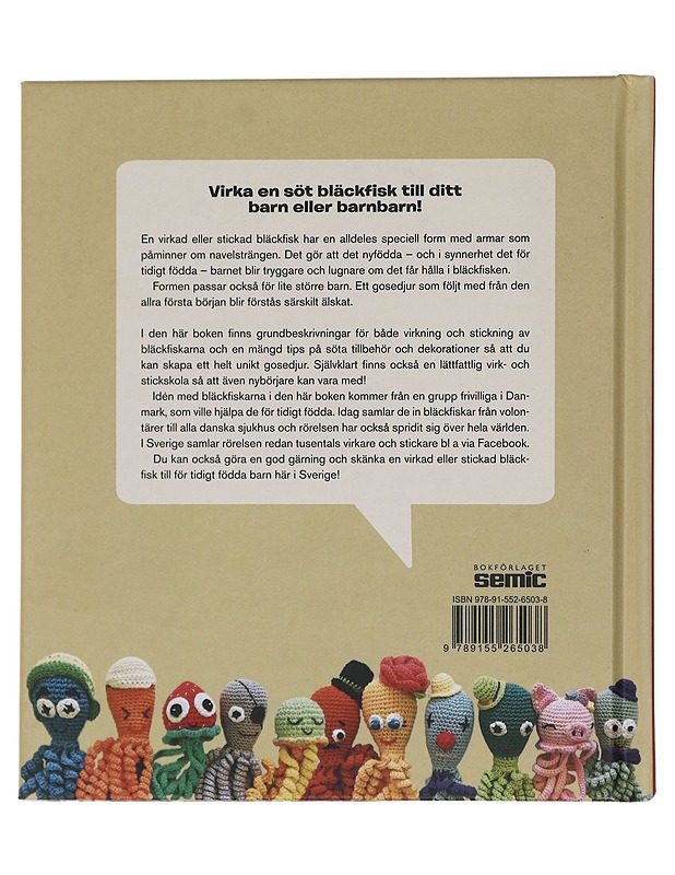 Virka & sticka bläckfiskar : mjuka djur till de små - Gärtner, Birgitta - Harrastekirjat - 10105434945 - 1