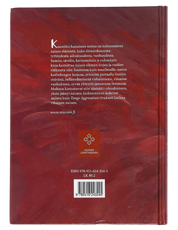 Kauniiksi kutsutaan neitoa - Aatsinki, Kristiina - Musiikki- ja elokuvakirjat - 10105434953 - 1