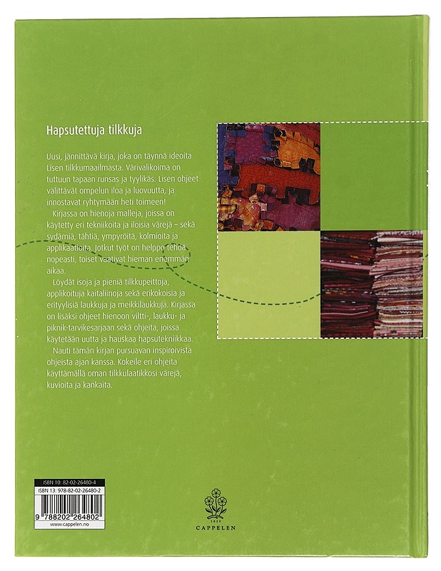 Suuria ja pieniä tilkkutöitä - Lise Bergene - Tietokirjat ja oppaat - 10105434956 - 1