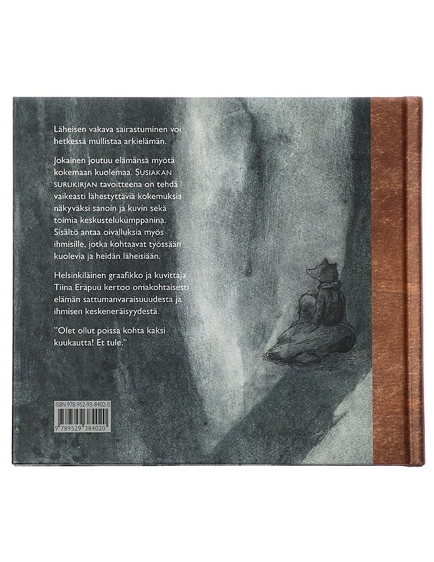 Susiakan surukirja - Eräpuu, Tiina - Elämäkerrat ja muistelmat - 10105435005 - 1