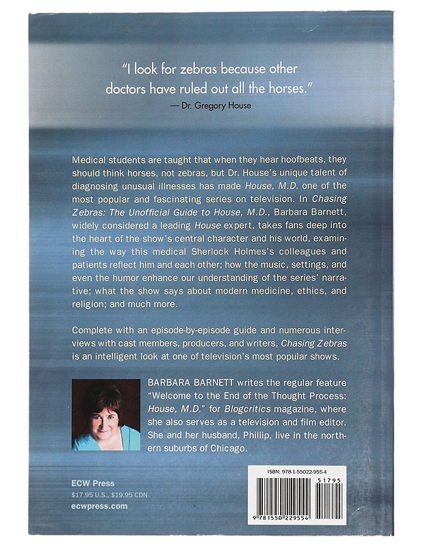 Chasing Zebras : The Unofficial Guide to House, M.D. - Barbara S. Barnett - Elämäkerrat ja muistelmat - 10105435038 - 1