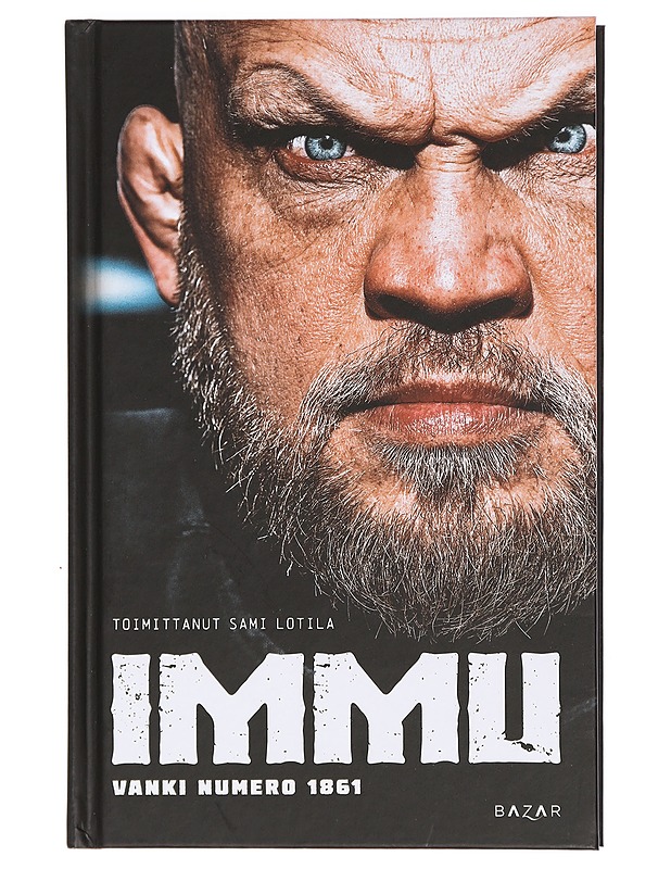 Immu / vanki numero 1861 - Ilmén, Mika - Elämäkerrat ja muistelmat - 10105435043 - 0