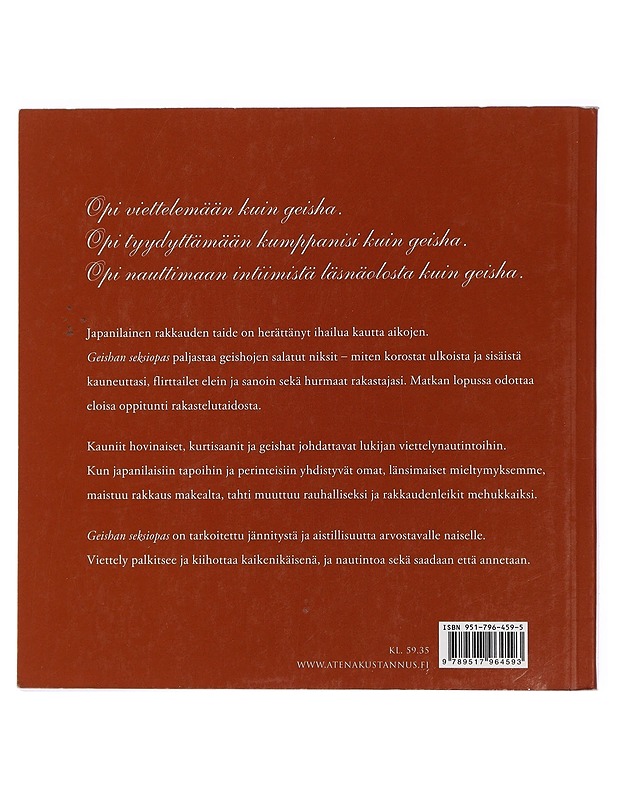 Geishan seksiopas : viettele kumppanisi japanilaiseen tapaan - Bacarr, Jina - Tietokirjat ja oppaat - 10105435125 - 1