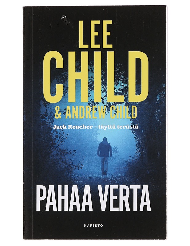 Pahaa verta - Child, Lee - Jännitys ja dekkarit - 10105435128 - 0