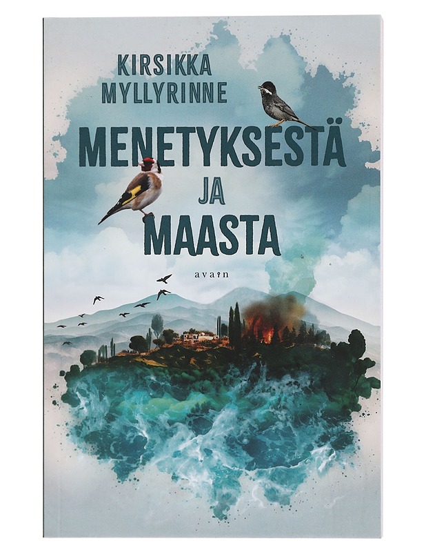 Menetyksestä ja Maasta - Kirsikka Myllyrinne - Elämäkerrat ja muistelmat - 10105435180 - 0