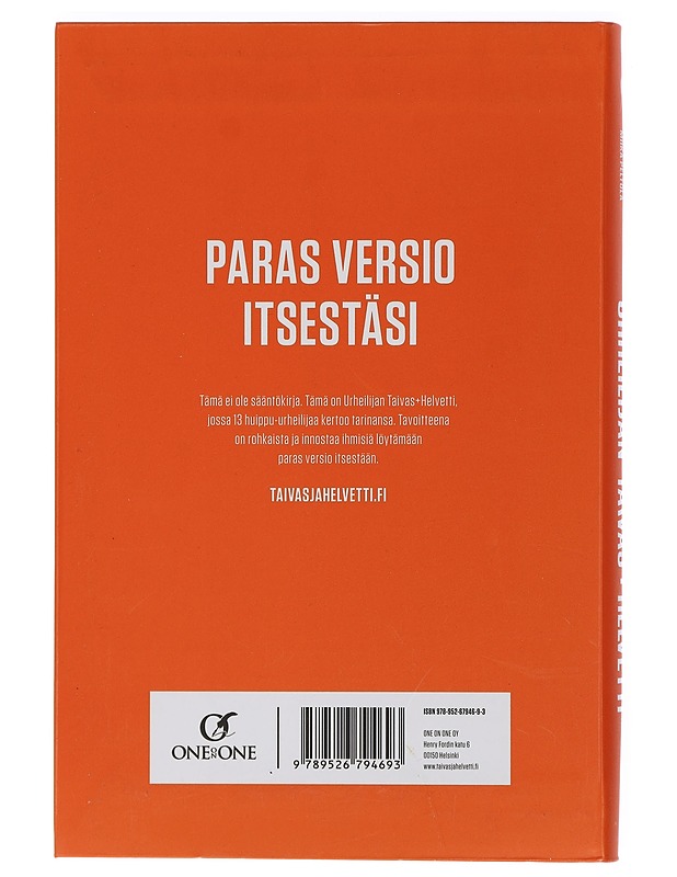 Urheilijan Taivas+helvetti : paras versio itsestäsi - Hämäläinen, Karo - Elämäkerrat ja muistelmat - 10105435222 - 1